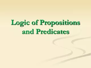 Logic of Propositions and Predicates
