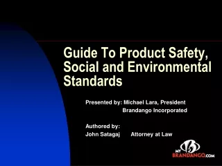 Guide To Product Safety, Social and Environmental Standards