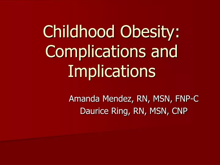 childhood obesity complications and implications