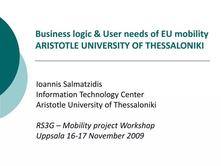 business logic user needs of eu mobility aristotle university of thessaloniki