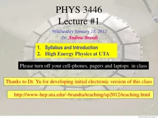 PHYS 3446  Lecture #1