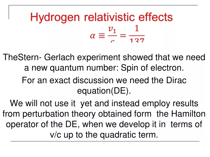 thestern gerlach experiment showed that we need