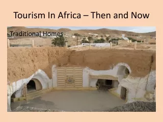 Tourism In Africa – Then and Now