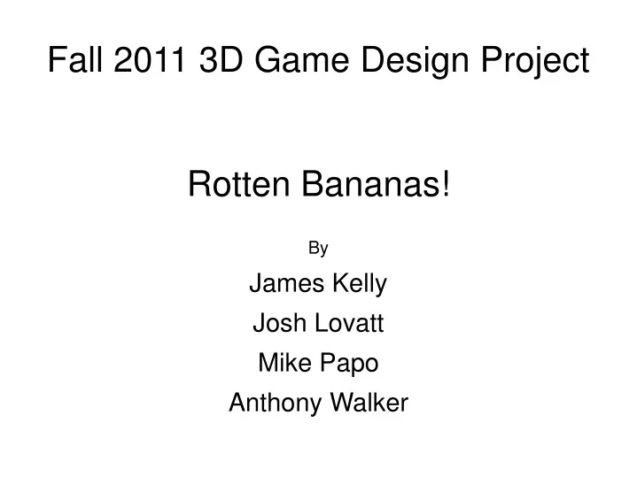 fall 2011 3d game design project