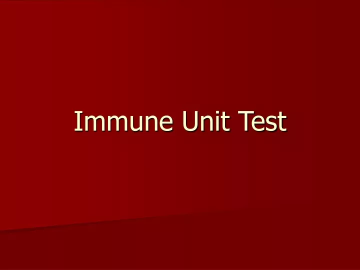 immune unit test