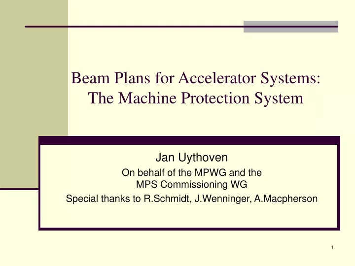 beam plans for accelerator systems the machine protection system