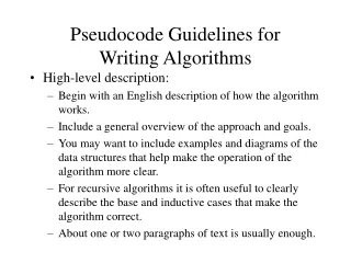 Pseudocode Guidelines for  Writing Algorithms