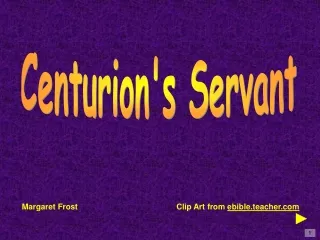 Centurion's Servant