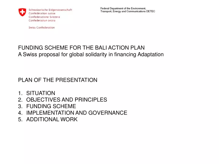 funding scheme for the bali action plan a swiss
