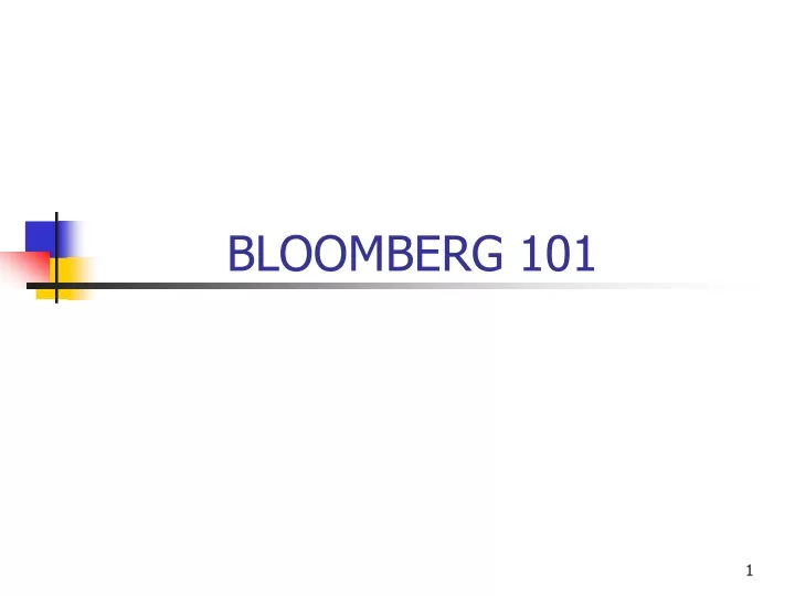 bloomberg 101
