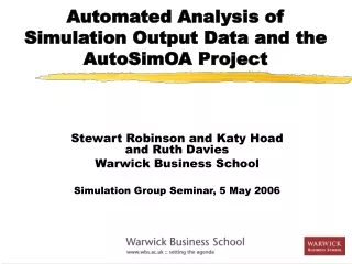 Automated Analysis of Simulation Output Data and the AutoSimOA Project