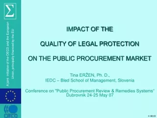 IMPACT OF THE  QUALITY OF LEGAL PROTECTION  ON THE PUBLIC PROCUREMENT MARKET