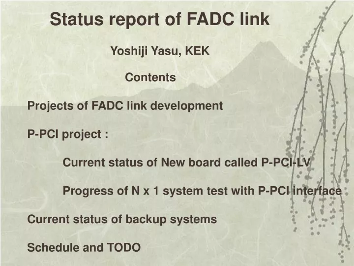status report of fadc link yoshiji yasu kek