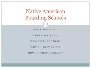 Native American  Boarding Schools