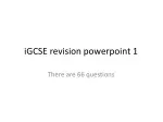 iGCSE revision powerpoint 1