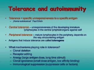 Tolerance and autoimmunity