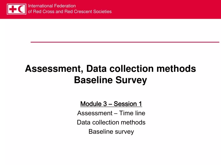 assessment data collection methods baseline survey