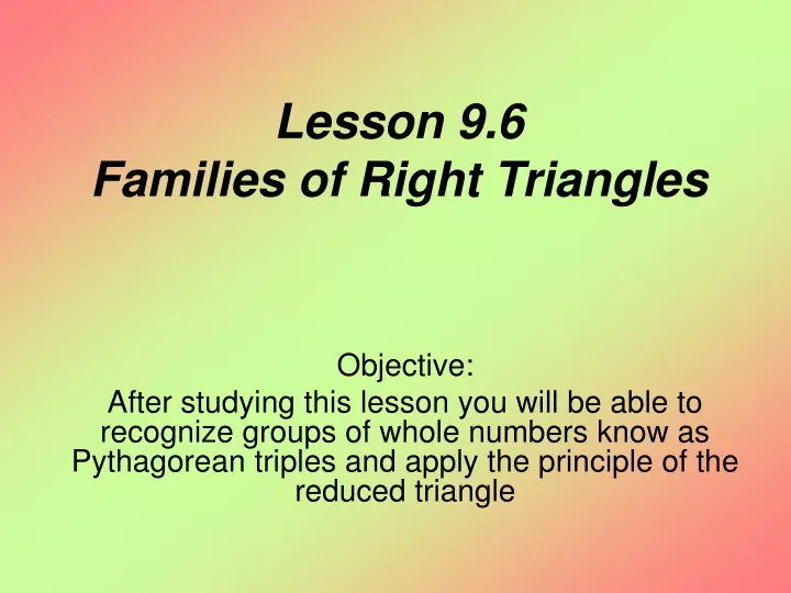 lesson 9 6 families of right triangles