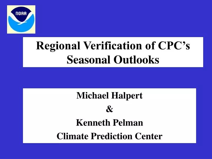 regional verification of cpc s seasonal outlooks