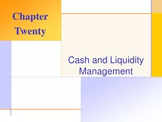 Cash and Liquidity Management