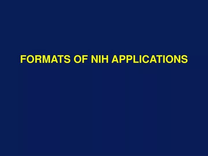 formats of nih applications