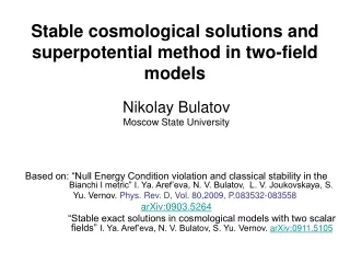 Stable cosmological solutions and superpotential method in two-field models
