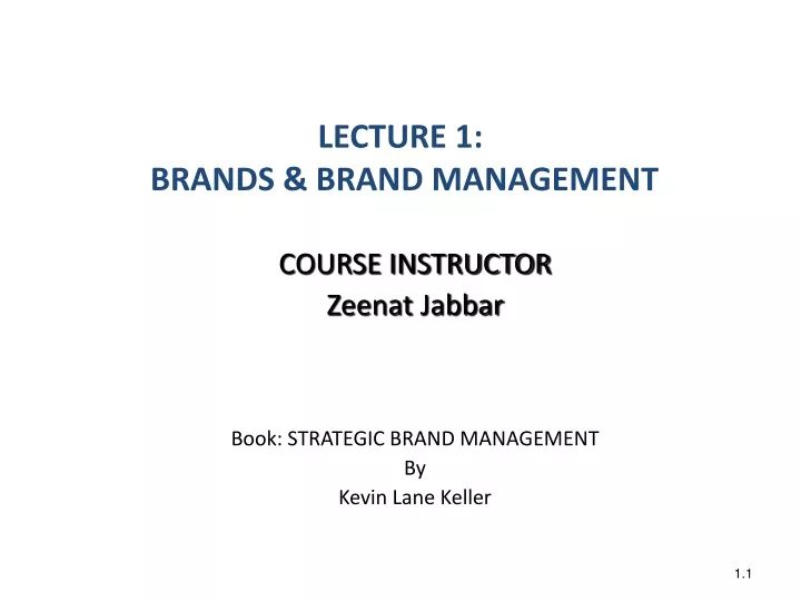 lecture 1 brands brand management