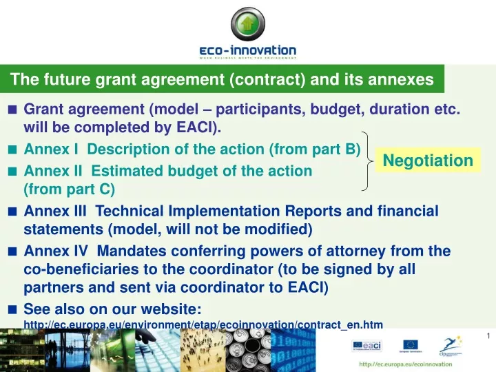the future grant agreement contract and its annexes