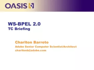 WS-BPEL 2.0 TC Briefing