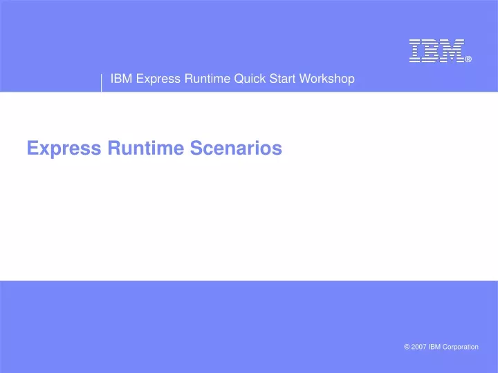 express runtime scenarios