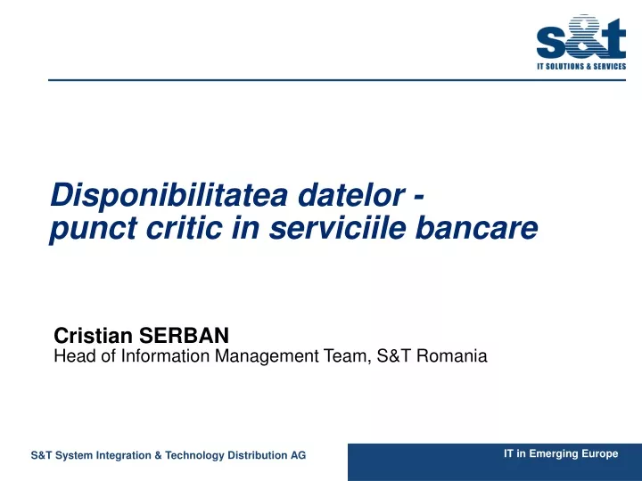 disponibilitatea datelor punct critic in serviciile bancare