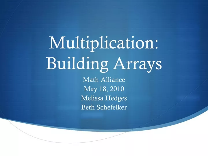 multiplication building arrays