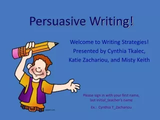 Persuasive Writing!