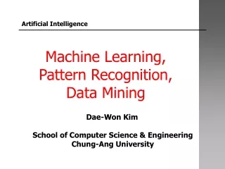 Machine Learning,  Pattern Recognition, Data Mining