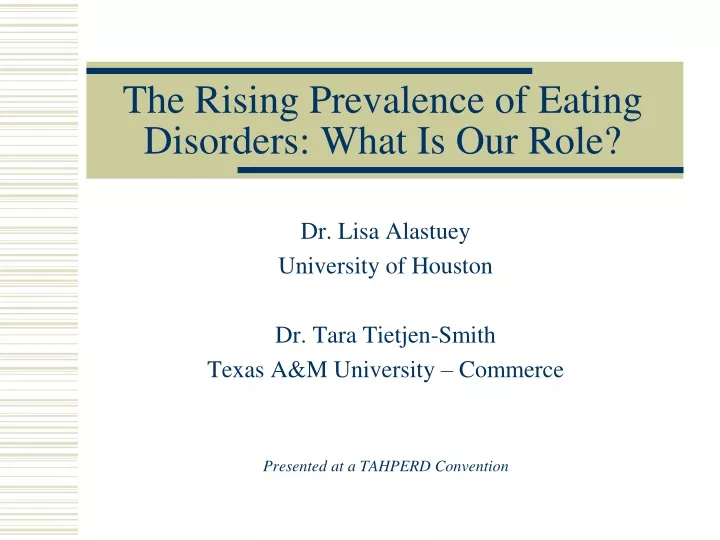 the rising prevalence of eating disorders what is our role