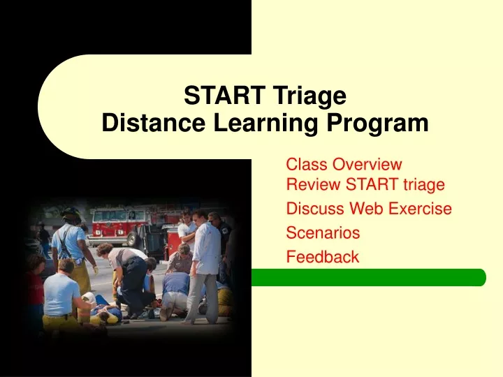 start triage distance learning program