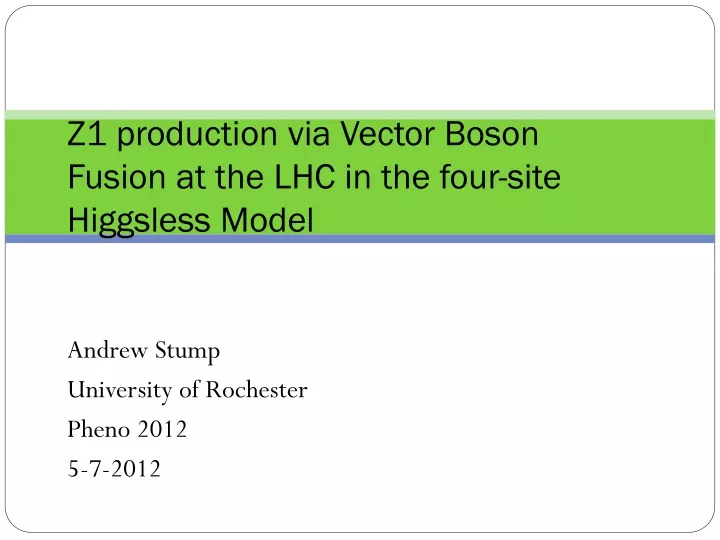 z1 production via vector boson fusion at the lhc in the four site higgsless model