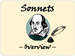 Sonnets ~  Overview  ~