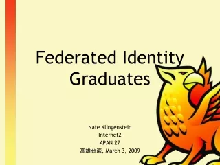 Federated Identity Graduates