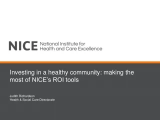 Investing in a healthy community: making the most of NICE’s ROI tools