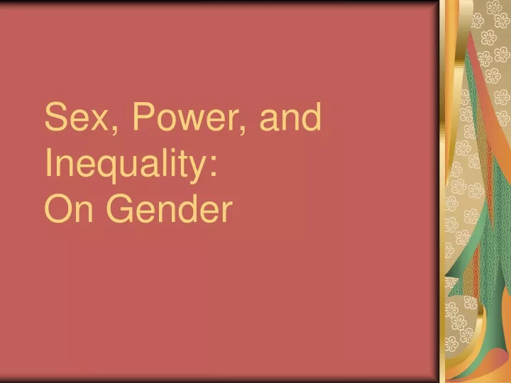 sex power and inequality on gender