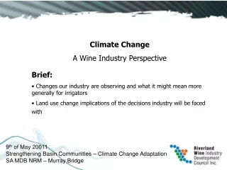 Climate Change A Wine Industry Perspective