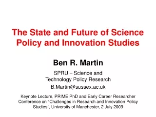 The State and Future of Science Policy and Innovation Studies