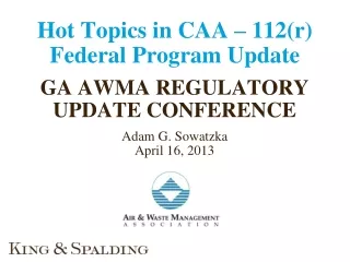 Hot Topics in CAA – 112(r) Federal Program Update