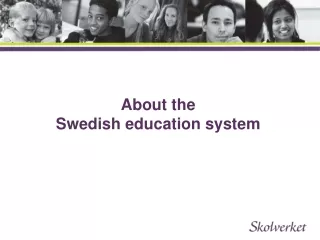 About the  Swedish education system