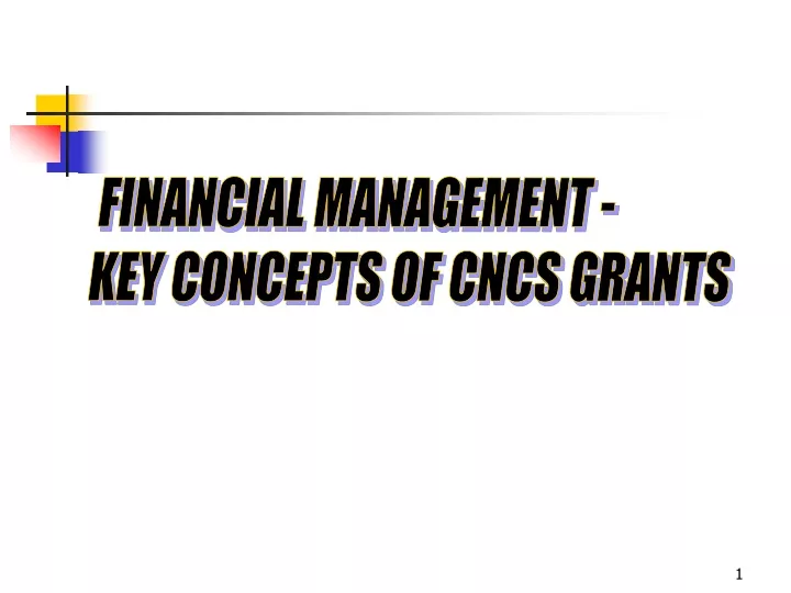 financial management key concepts of cncs grants
