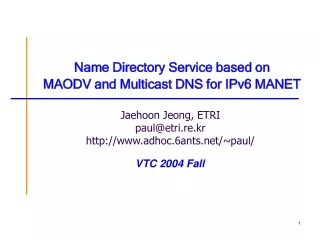 Name  Directory  Service based on MAODV and Multicast DNS for  IPv6 M ANET