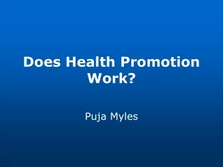 Does Health Promotion Work?
