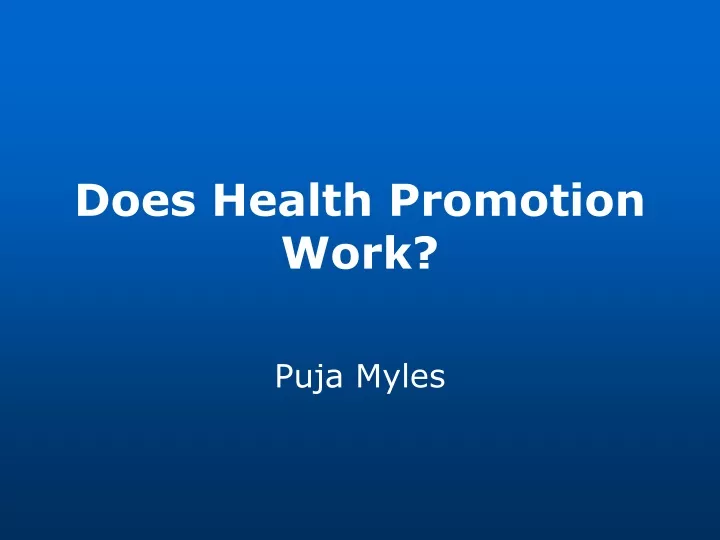 does health promotion work