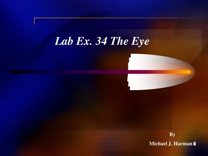 lab ex 34 the eye